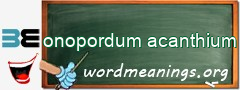 WordMeaning blackboard for onopordum acanthium